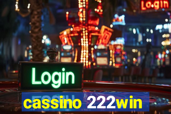 cassino 222win